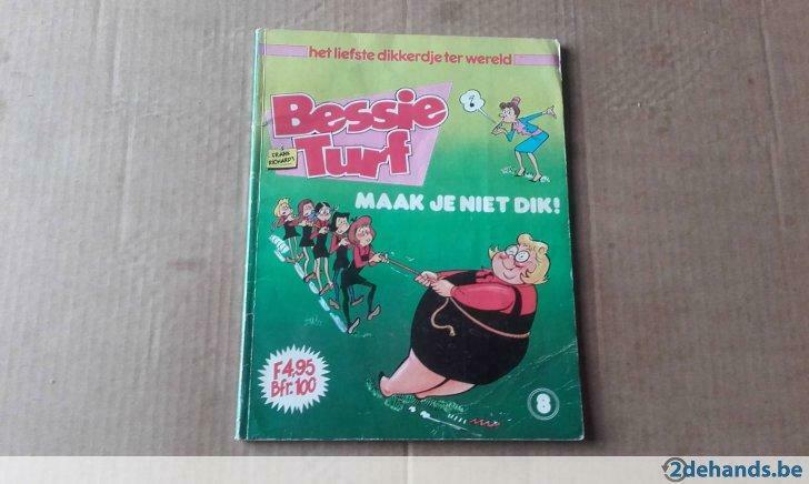 Bessie Turf.8.Maak je niet dik, Boeken, Stripverhalen, Ophalen of Verzenden, Gelezen