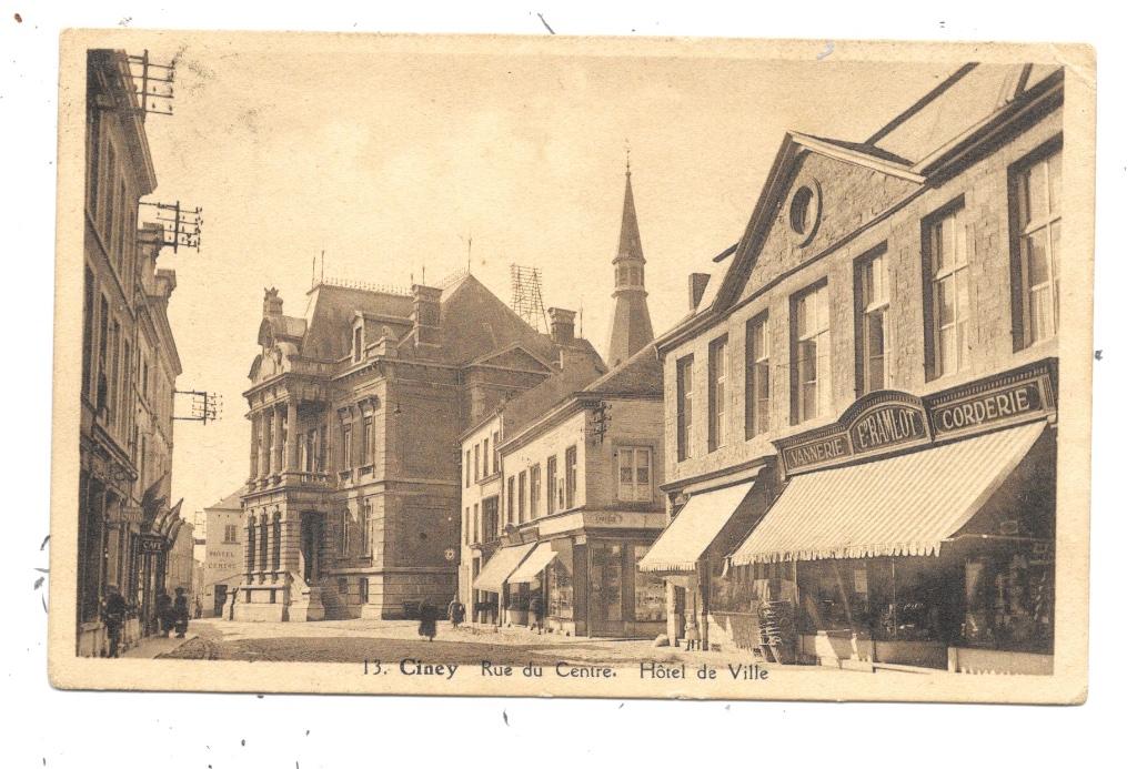 Ciney NA56: Rue du Centre. Hôtel de Ville, Collections, Enlèvement ou Envoi, 1920 à 1940, Affranchie, Namur