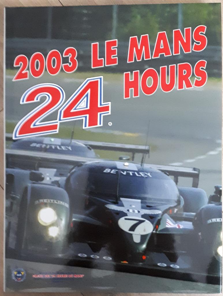2003 Le Mans 24 hours ACO - Bentley winner, Enlèvement ou Envoi, Comme neuf, Christian Moity
