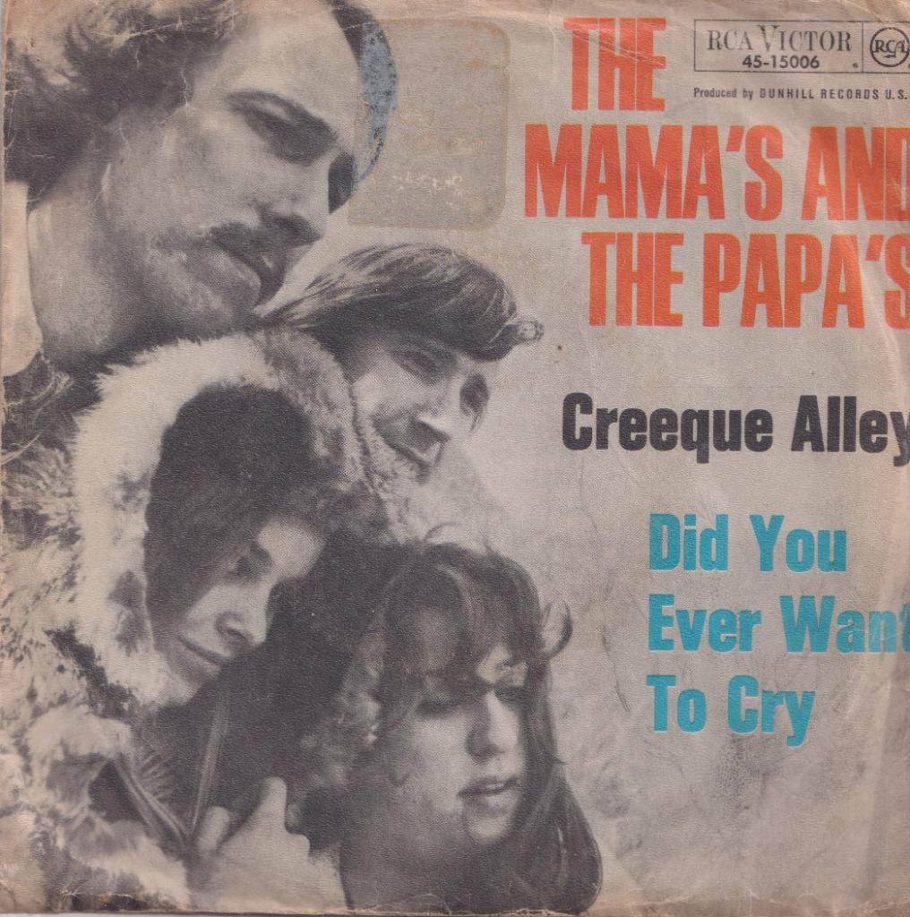 The Mama’s and the Papa’s – Creeque Alley / Did you ever wan, Enlèvement ou Envoi, Utilisé, Pop