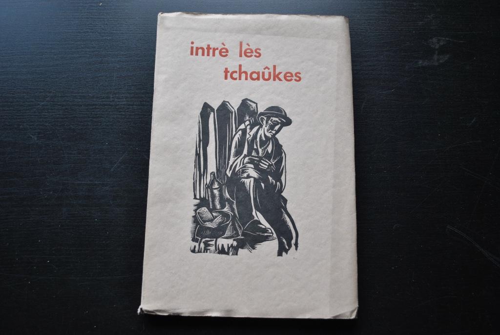 Firmin CALLAERT Intré lès tchaûkes Vîj rîyes TL 345 ex 1942, Ophalen of Verzenden, Gelezen, Firmin CALLAERT
