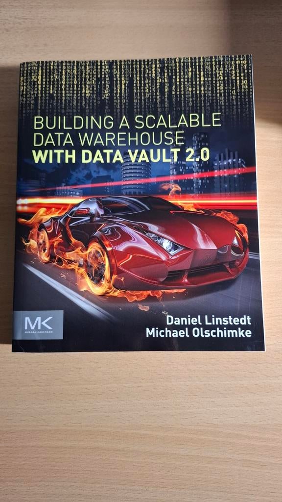 Building A Scalable Data Warehouse With Data Vault 2.0, Livres, Enlèvement ou Envoi, Neuf, Langage de programmation ou Théorie