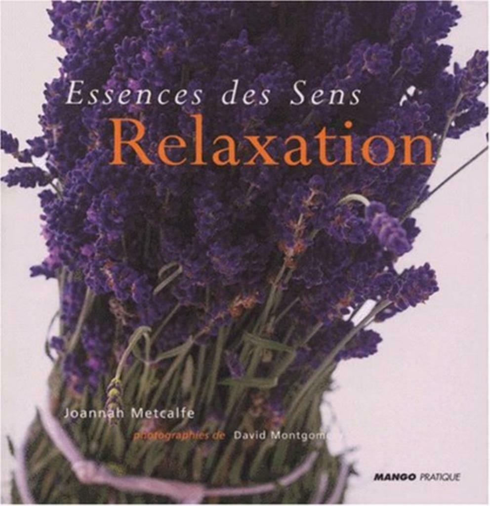Essences des sens Relaxation Joannah Metcalfe, Livres, Loisirs & Temps libre, Enlèvement ou Envoi, Utilisé, Autres sujets/thèmes