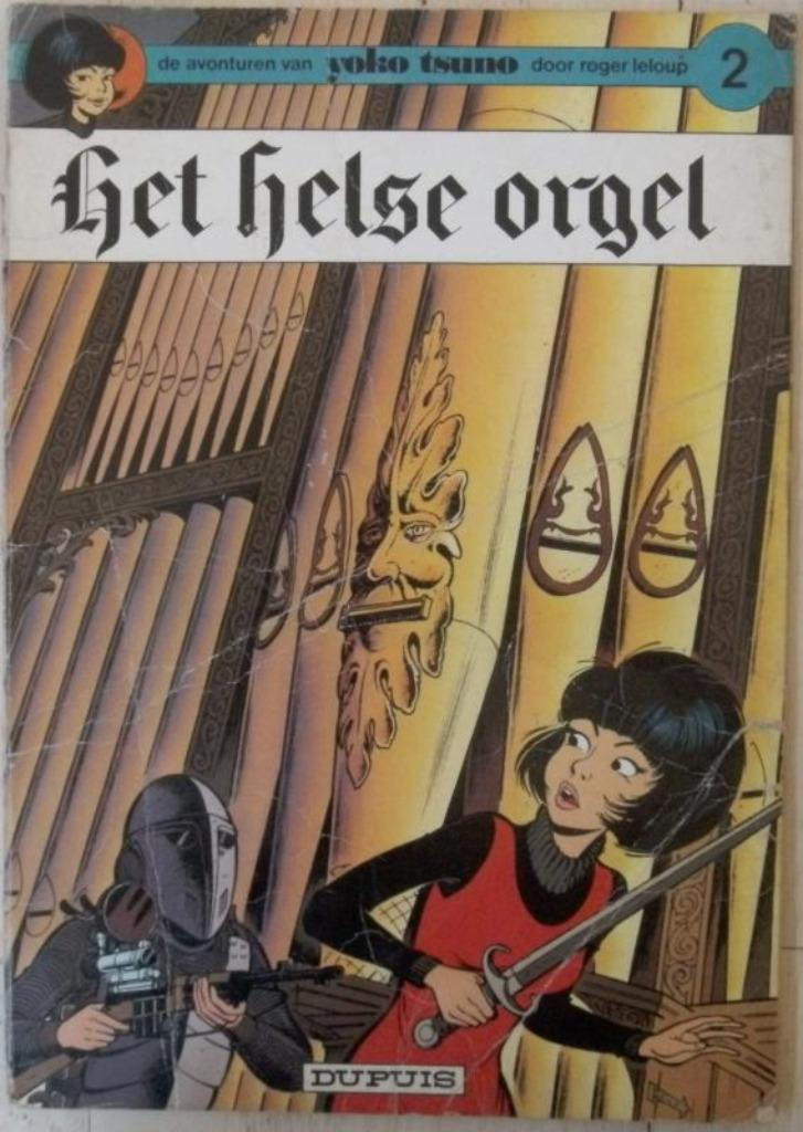 Yoko Tsuno nr. 2: Het Helse Orgel ( 1973 ), Ophalen of Verzenden