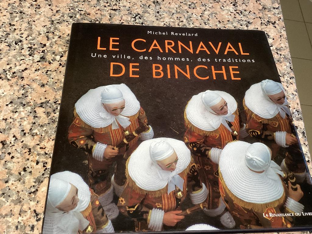 Le CARNAVAL de BINCHE. Michel Revelard, Enlèvement ou Envoi, 20e siècle ou après, Comme neuf