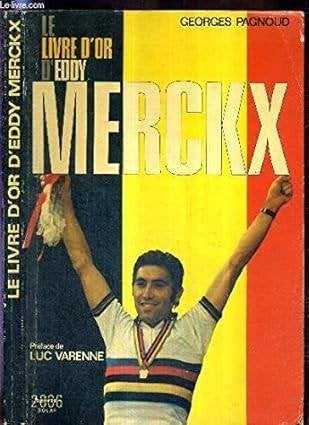 Cyclisme - Eddy Merckx, Enlèvement ou Envoi, Comme neuf