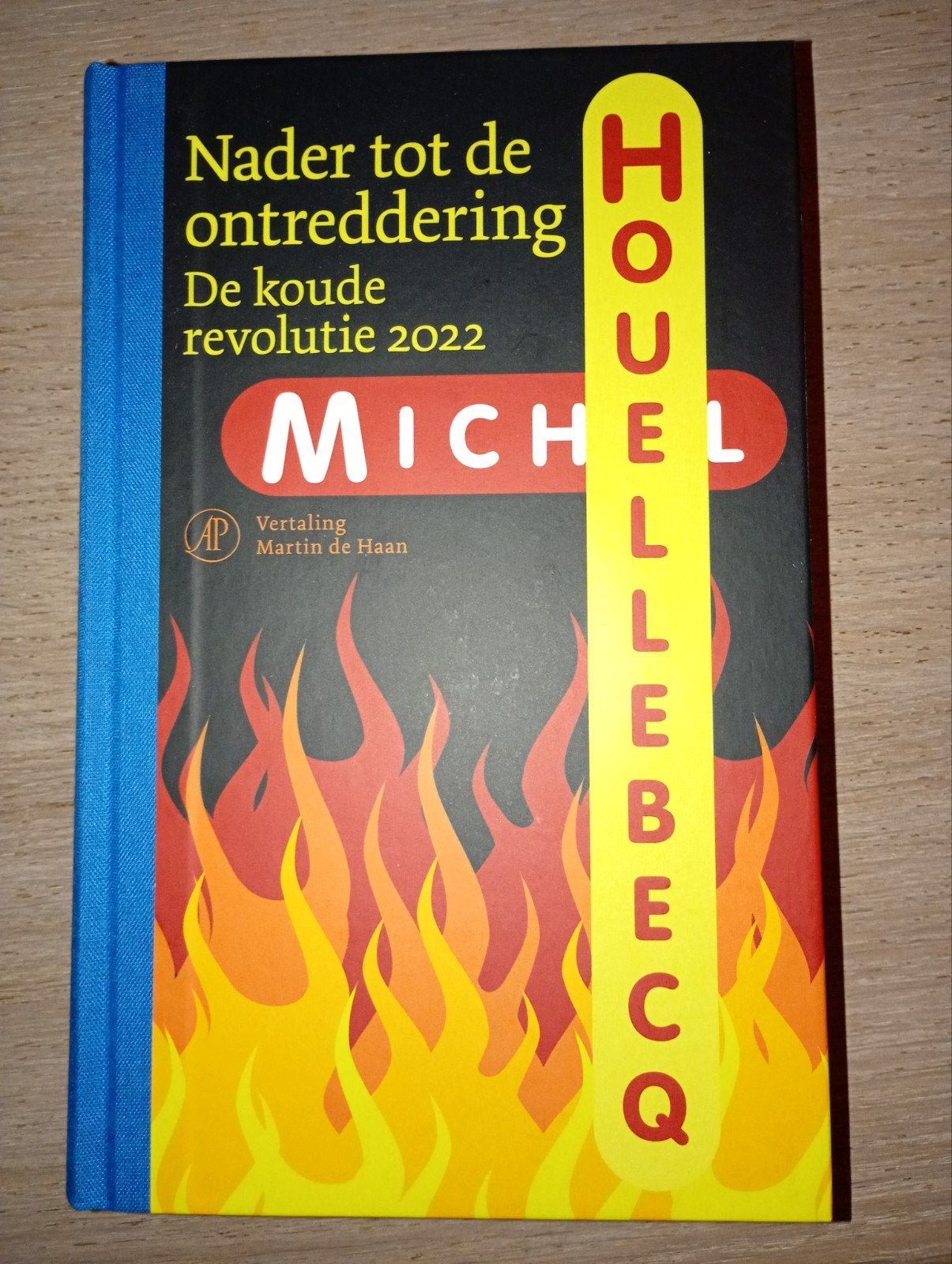 Michel Houellebecq Nader tot de Ontreddering, Ophalen