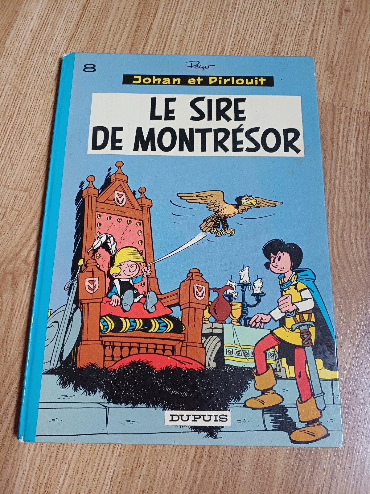 Bd Johan et Pirlouit 8 . 1973, Livres, Une BD, Enlèvement ou Envoi, Comme neuf, Peyo