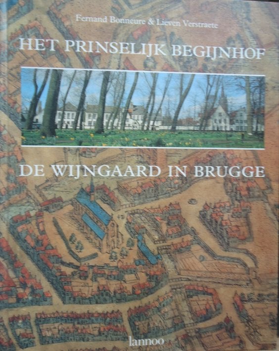 Het prinselijk begijnhof De Wijngaard in Brugge, Ophalen of Verzenden