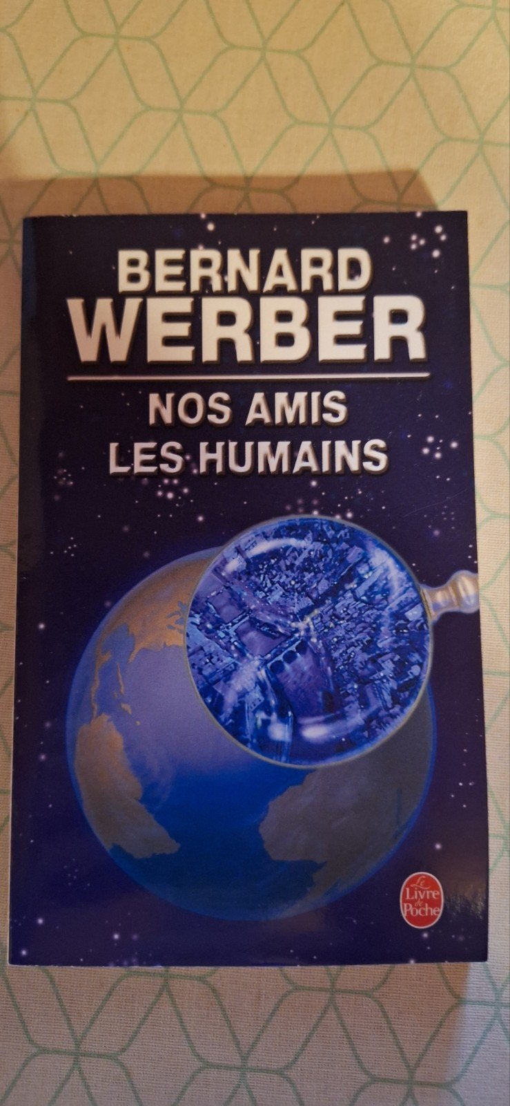Bernard Werber - Nos Amis Les Humains, Livres, Enlèvement, Bernard Werber