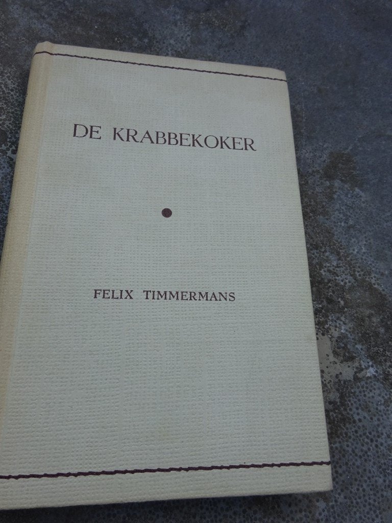 Felix Timmermans - De krabbekoker - reinaert reeks, Ophalen of Verzenden