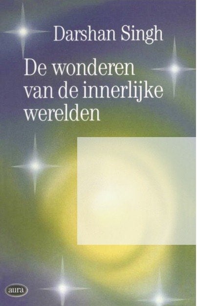 Wonderen van de innerlijke werelden, Darshan Singh, Ophalen of Verzenden, Zo goed als nieuw