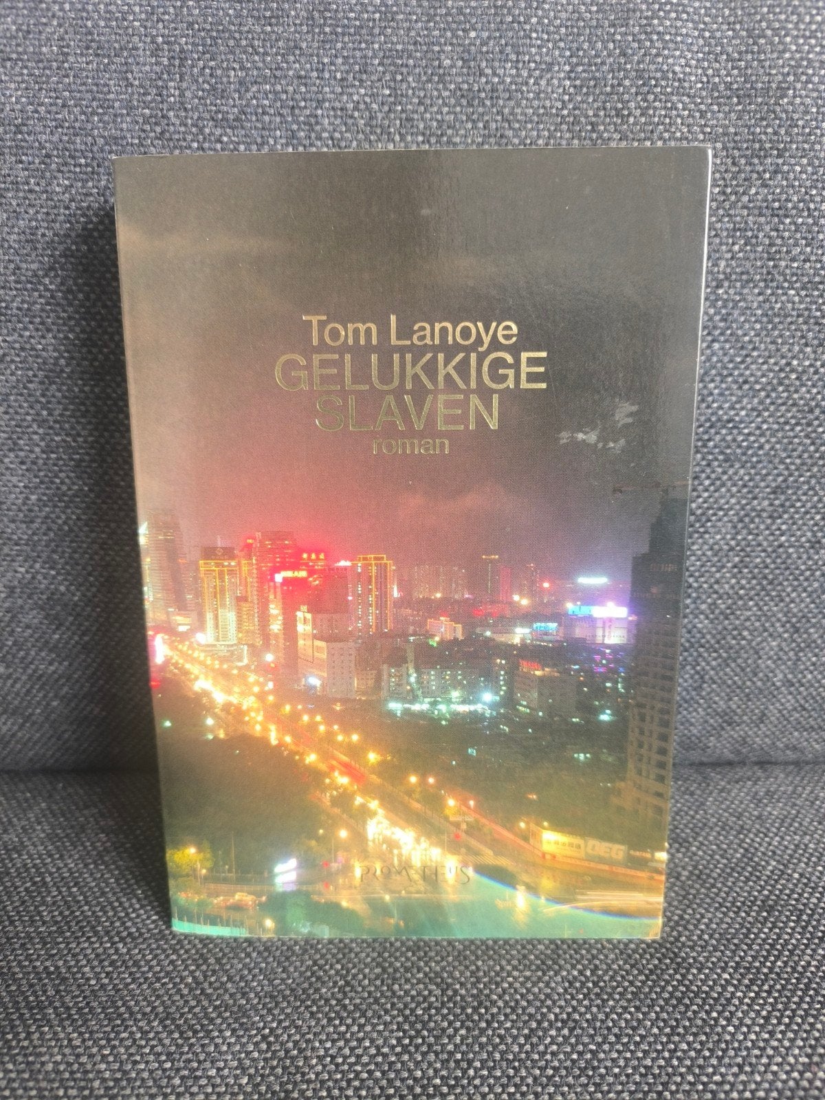 Gelukkige slaven (Tom Lanoye), Ophalen, Zo goed als nieuw, Tom Lanoye, België