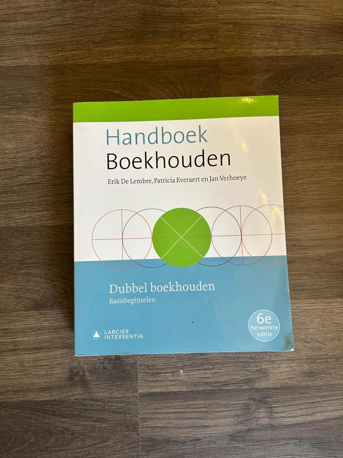 Handboek Boekhouden - Dubbel Boekhouden (zesde editie), Boeken, Ophalen, Erik De Lembre; Patricia Everaert