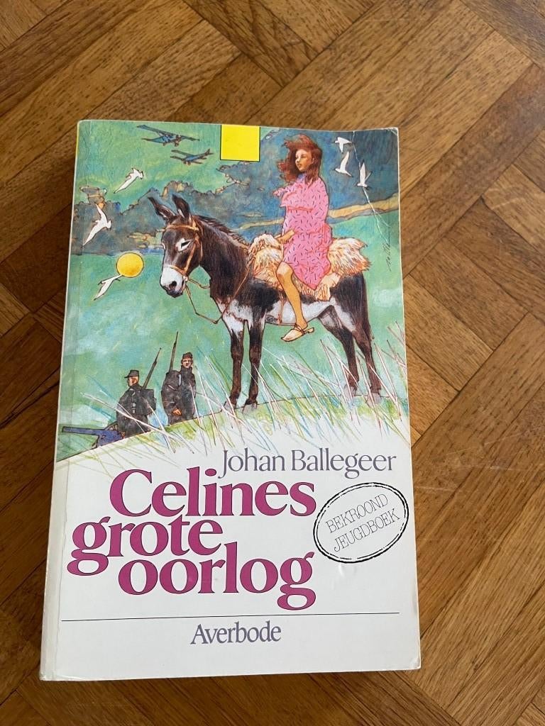 Celines grote oorlog - Johan Ballegeer, Boeken, Ophalen of Verzenden