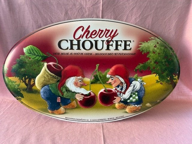 Plaque La Chouffe en métal clair Cherry Belgian beer, Collections, Enlèvement ou Envoi, Utilisé, Ustensile