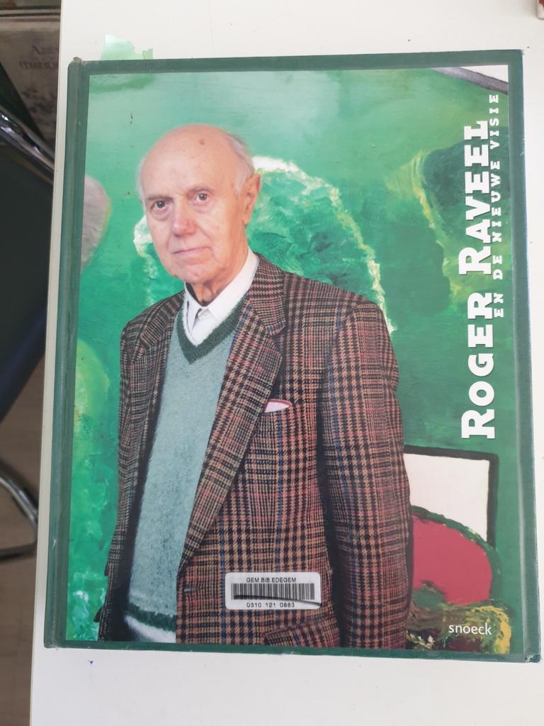 M. Ruyters - Roger Raveel IN DE NIEUWE VISIE HC EX-BIB BOEK, Enlèvement ou Envoi, Utilisé, Marc  Ruyters