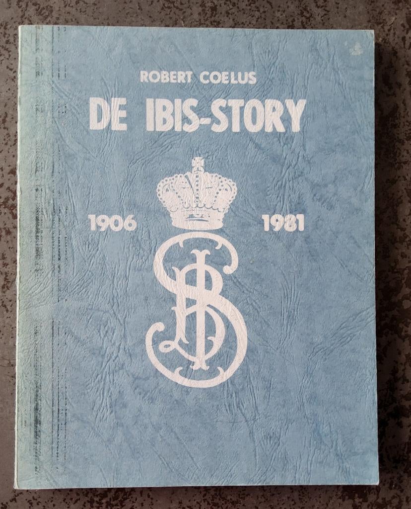 De Ibis-story 1906-1981door Robert Coelus, Boeken, Ophalen of Verzenden, 20e eeuw of later, Gelezen, Robert Coelus