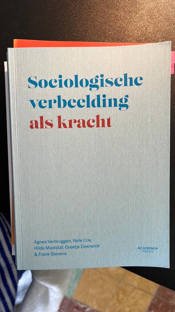 Verbruggen - L'imagination sociologique en tant que force, Enlèvement, Utilisé, Sciences humaines et sociales, Agnes Verbruggen; Hilde Maelstaf; Frank Stevens; Greetje Desn...