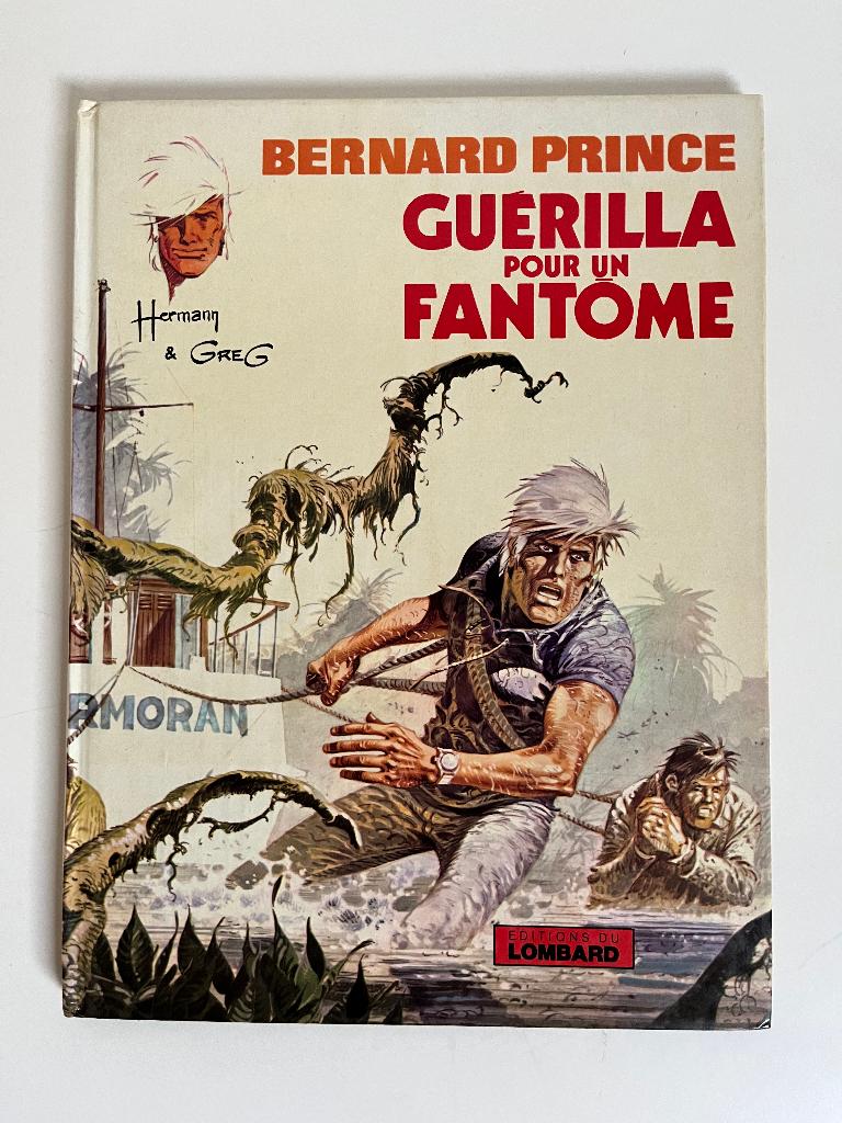 Hermann - Bernard Prince 9 - Guérilla pour fantôme - 1ed1975, Verzenden, Hermann & greg