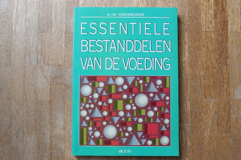 Essentiële bestanddelen van de voeding, Anne Marie Vermeiren, Nieuw, Overige typen, Ophalen of Verzenden