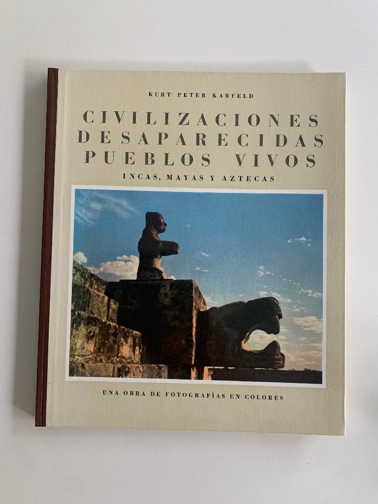 Civilizaciones desaparecidas - Pueblos vivos, Livres, Enlèvement ou Envoi, Utilisé, Photographie général
