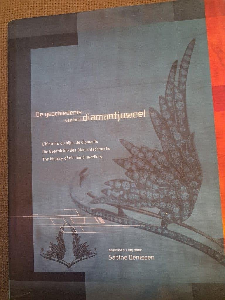 DE GESCHIEDENIS VAN HET DIAMANTJUWEEL - SABINNE DENISSEN, Ophalen of Verzenden