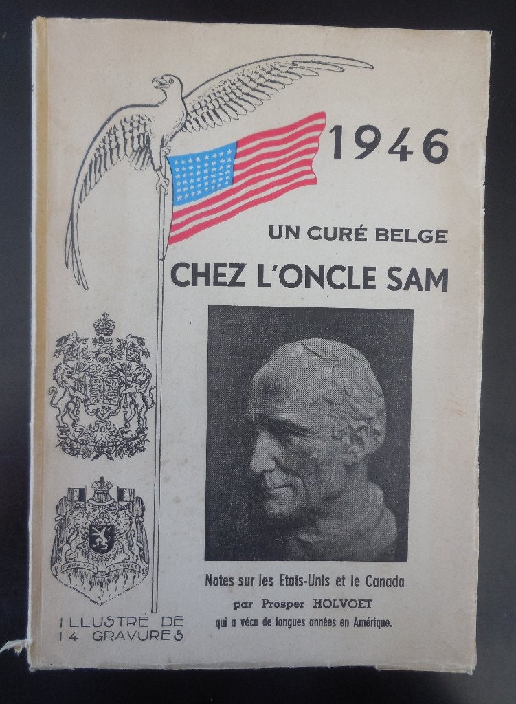 Un curé Belge chez l'oncle Sam - P. Holvoet - 1946, Ophalen of Verzenden, Gelezen