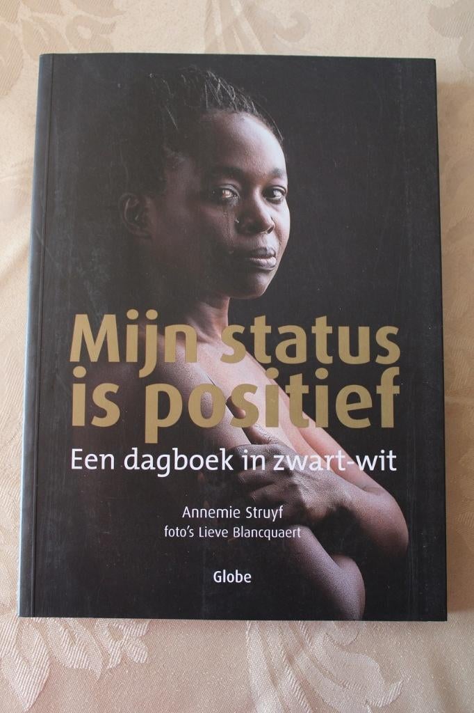 Annemie Struyf - Mijn status is positief, Boeken, Reisverhalen, Zo goed als nieuw, Europa, Ophalen of Verzenden