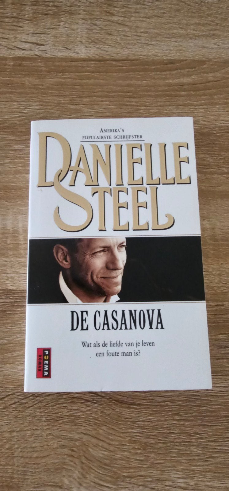 Danielle Steel - De casanova, Boeken, Ophalen of Verzenden, Danielle Steel