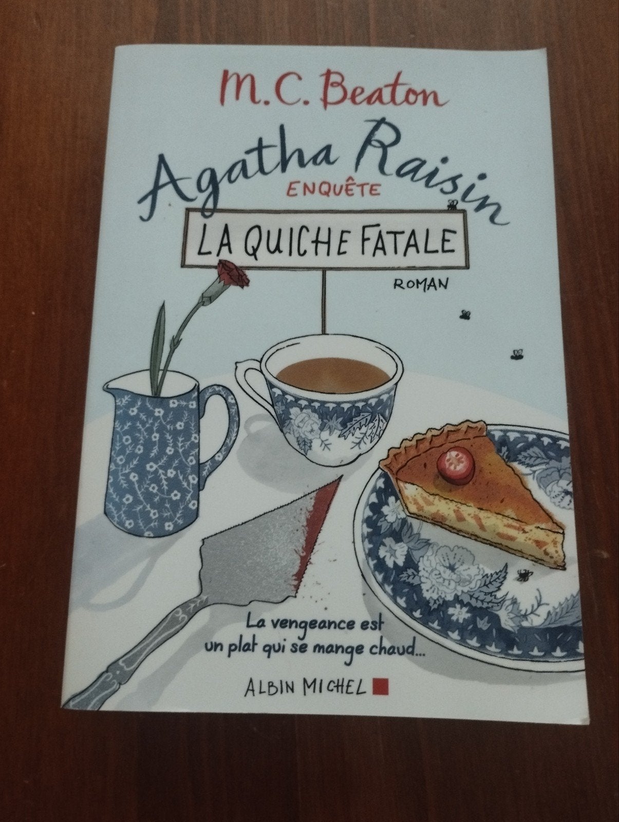 M.C. Beaton Agatha Raisin enquête La Quiche fatale, Enlèvement ou Envoi