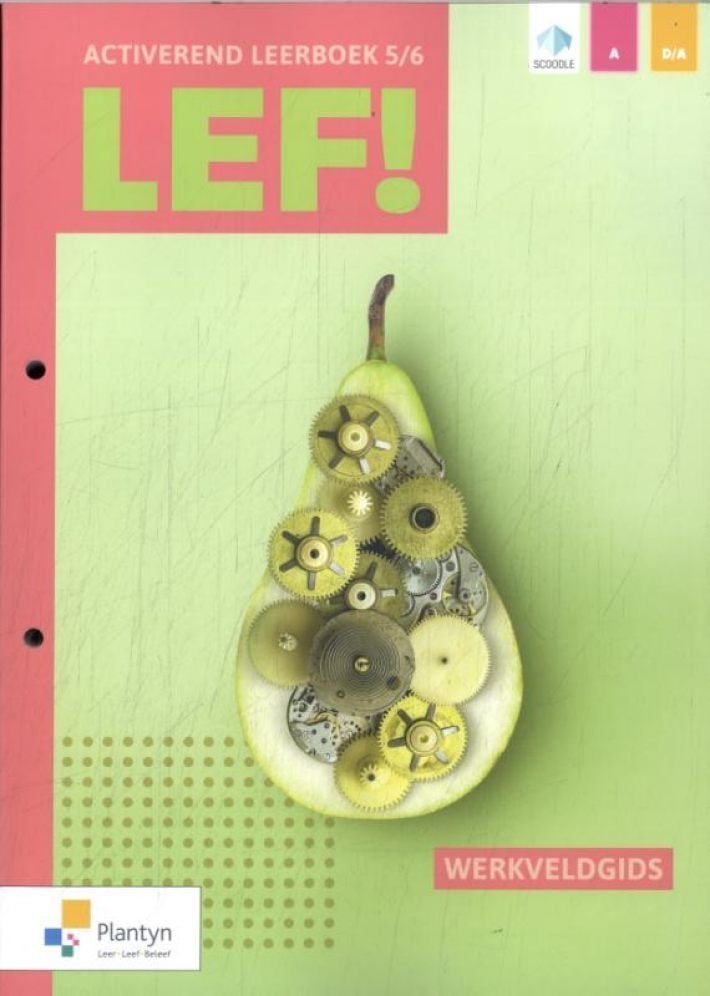 LEF! | Activerend leerboek 5/6 | Werkveldgids, Ophalen, Plantyn, Nieuw, Huishoudkunde of Verzorging