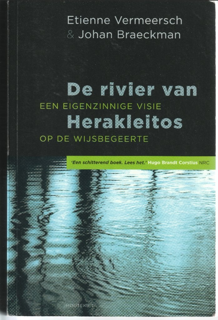 De Rivier van Herakleitos, Ophalen, Gelezen