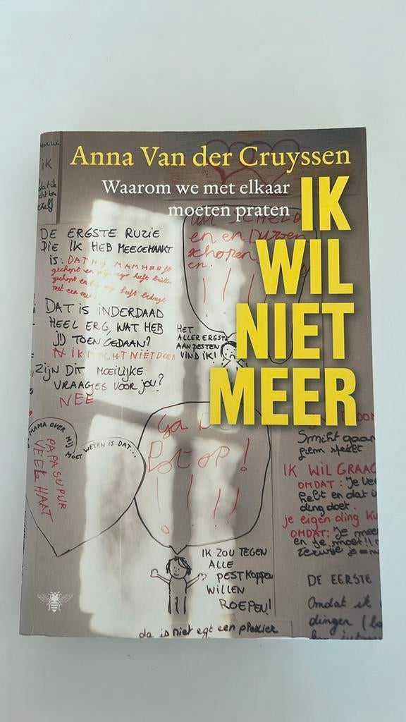 Anna Van der Cruyssen - Ik wil niet meer, Ophalen of Verzenden, Zo goed als nieuw, Anna Van der Cruyssen