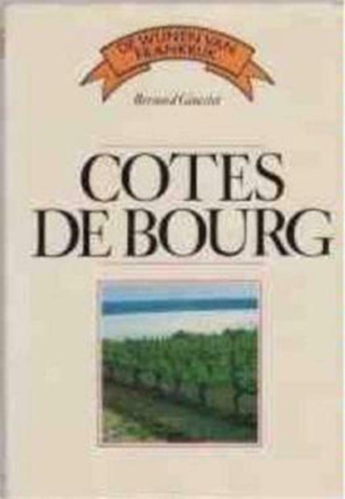 Cotes de Bourg, Bernard Ginestet, Jacques Legrand, Boeken, Kookboeken, Ophalen of Verzenden, Gelezen, Frankrijk