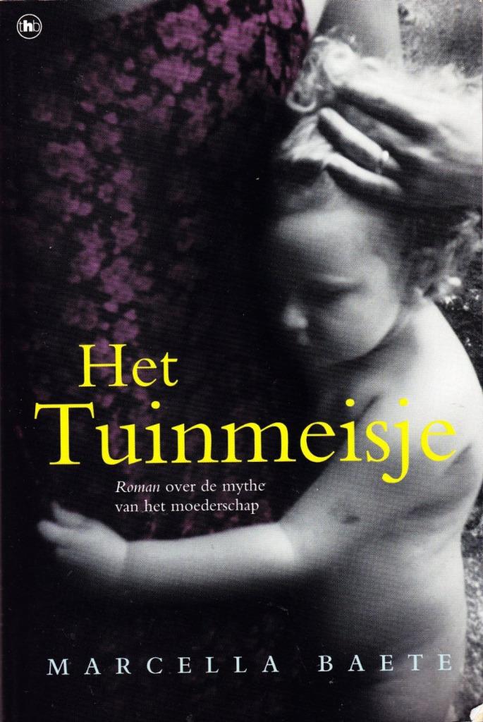 Het tuinmeisje - Marcella Baete, Ophalen of Verzenden