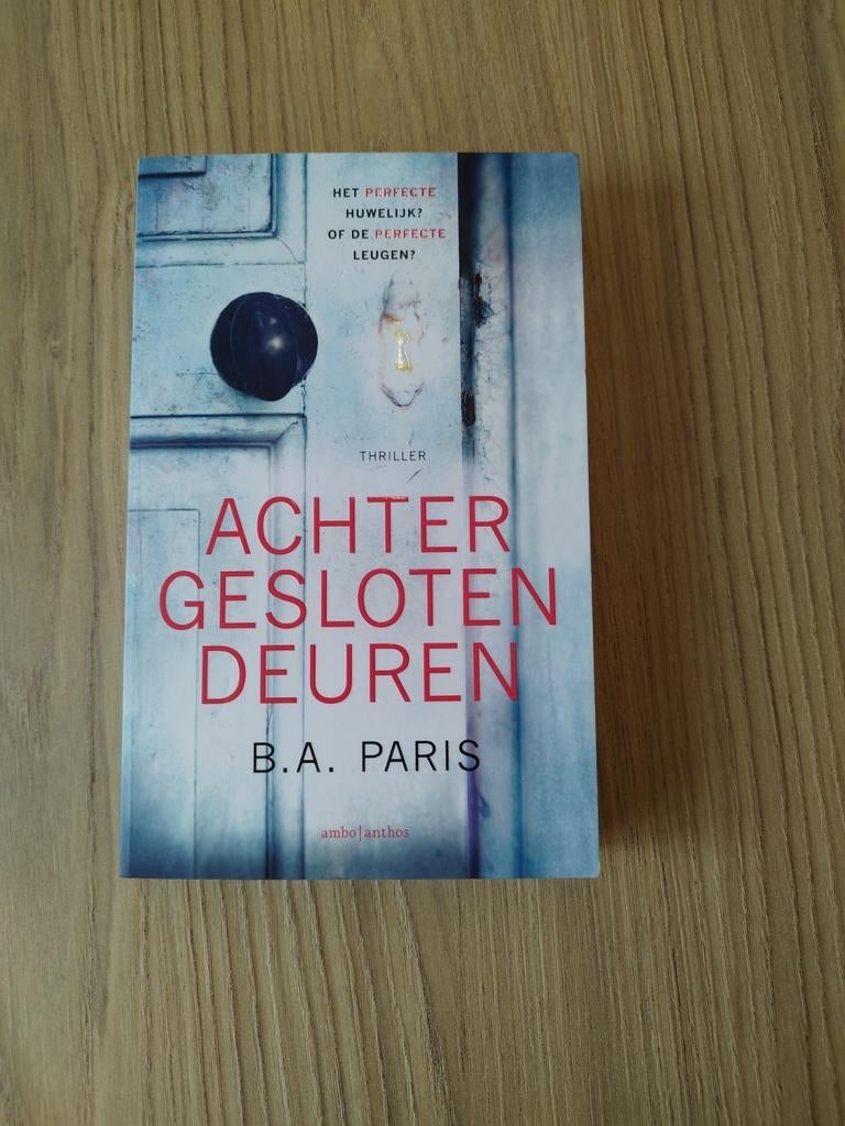 Boek te koop: B.A. Paris - Achter gesloten deuren, Enlèvement ou Envoi, Comme neuf, Europe autre, B.A. Paris
