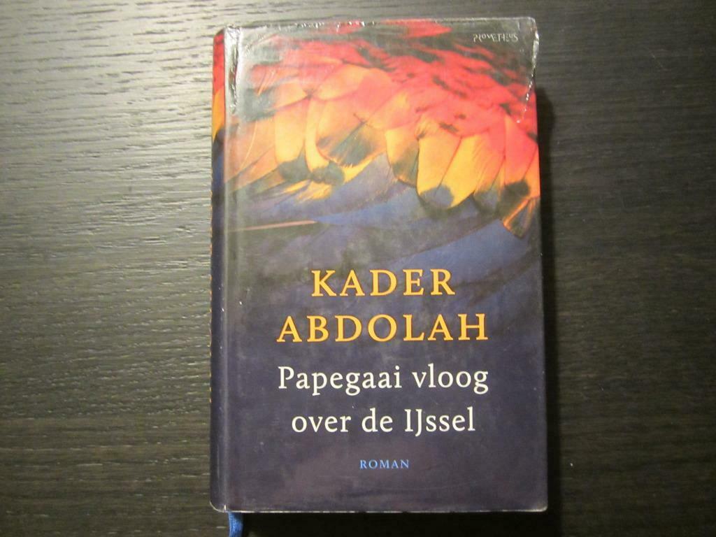 Papegaai vloog over de IJsel  -Kader Abdolah-, Ophalen of Verzenden, Nederland