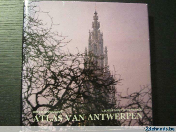 Atlas van Antwerpen (Roger Binnemans/George van Cauwenbergh), Ophalen of Verzenden, Gelezen