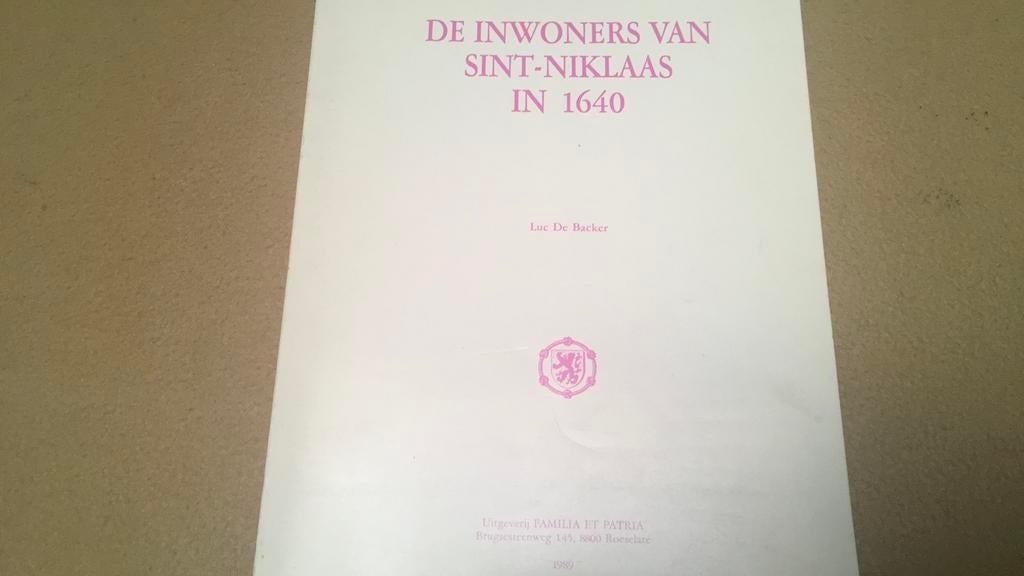 De inwoners van Sint-Niklaas in 1640, Ophalen, Zo goed als nieuw