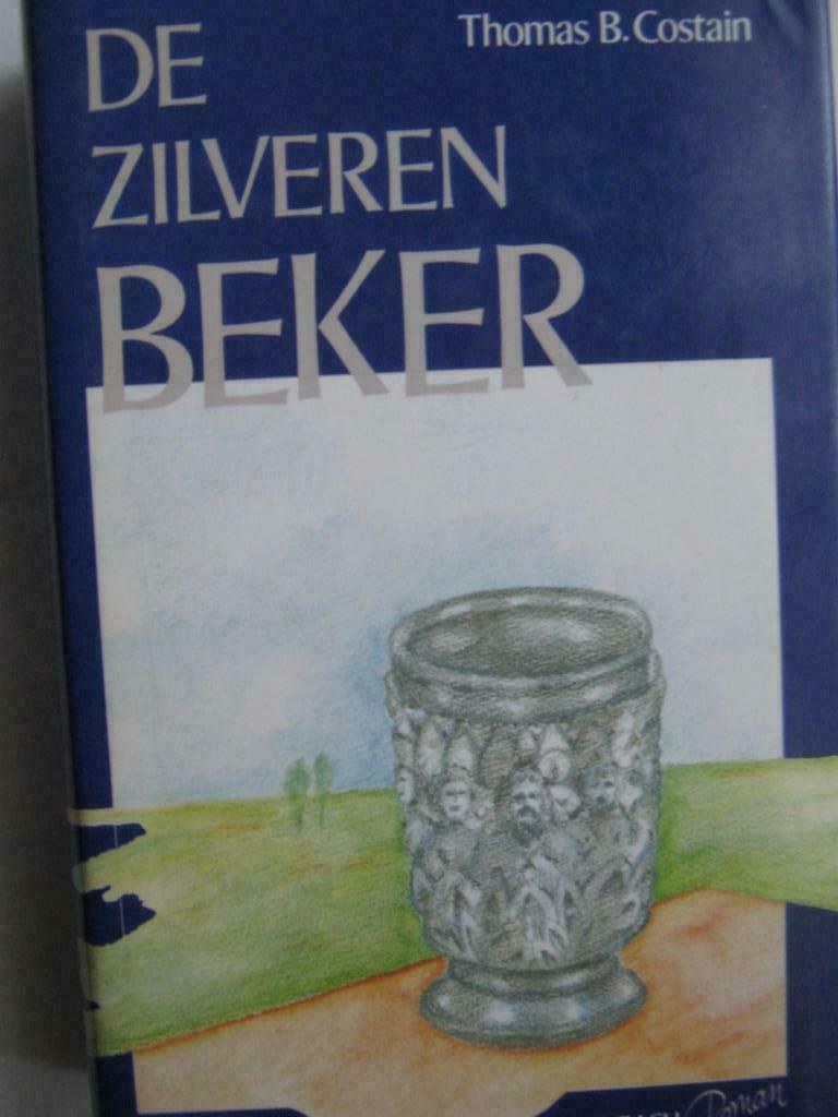 De zilveren beker / Thomas B.Costain, Enlèvement ou Envoi, Comme neuf