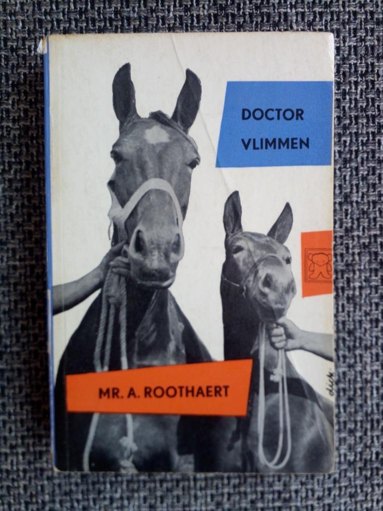 Anton Roothaert - Doctor Vlimmen (Zwart Beertje 49-50), Boeken, Gelezen, Ophalen of Verzenden, Nederland, Anton Roothaert