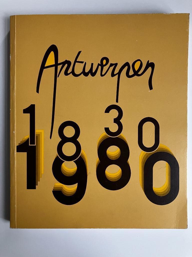Antwerpen 1830 - 1980 tentoonstellingscatalogus, Boeken, Ophalen