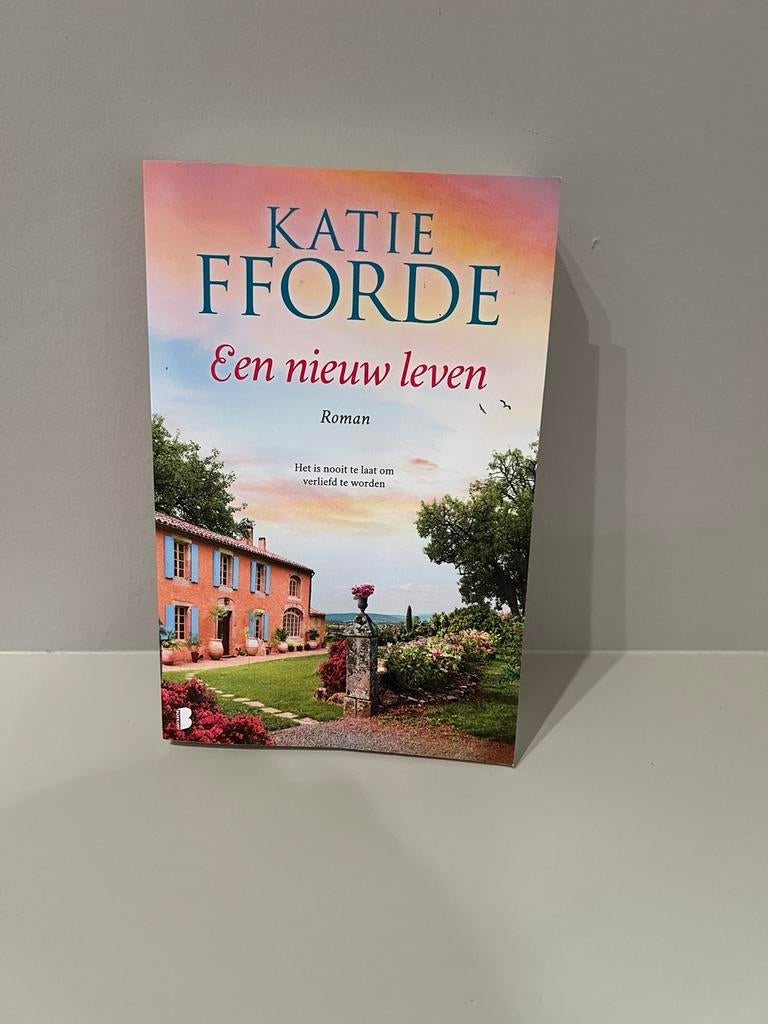 Een nieuw leven - Katie Fforde, Boeken, Ophalen, Zo goed als nieuw