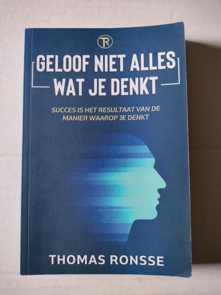 Succes is het resultaat van de manier waarop je denkt Ronsse, Boeken, Ophalen of Verzenden, Zo goed als nieuw, Thomas Ronsse