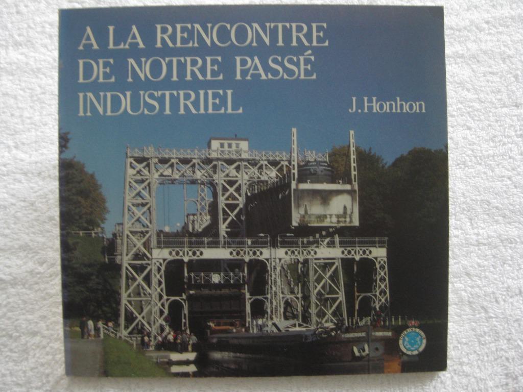 Industrie belge – J. Honhon - 1987, Livres, Enlèvement ou Envoi, Utilisé