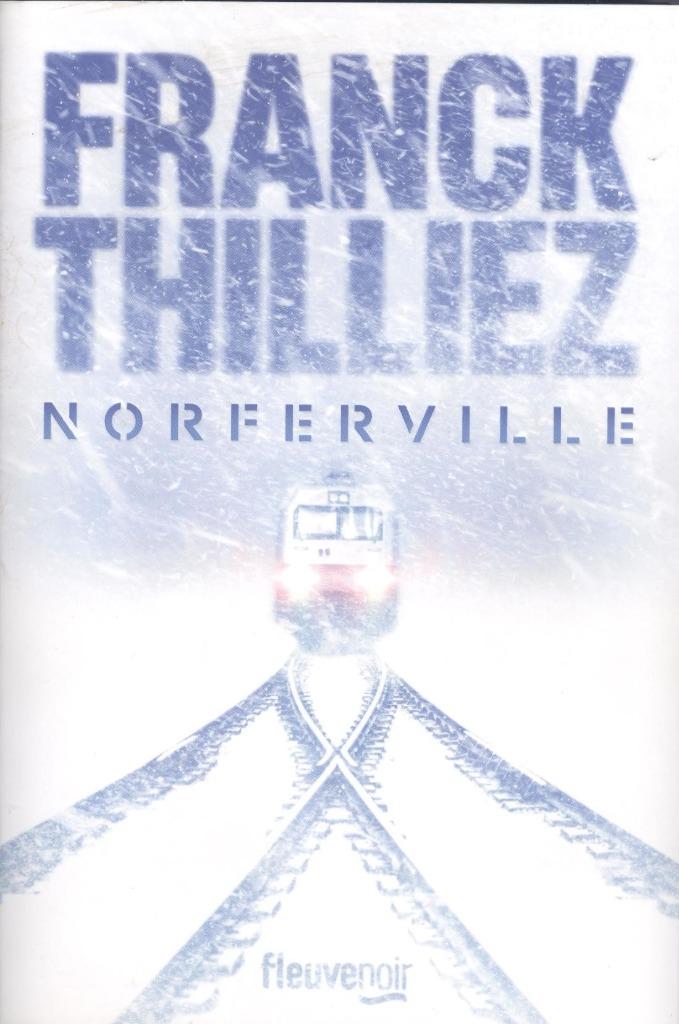 NORFERVILLE, Franck Thilliez, Enlèvement, Belgique, Comme neuf