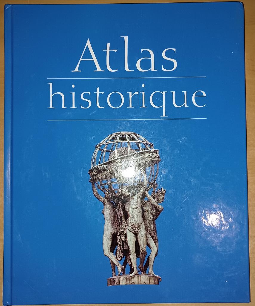 Atlas Historique - Grand livre illustré, Enlèvement ou Envoi, Utilisé, Monde, Carte géographique