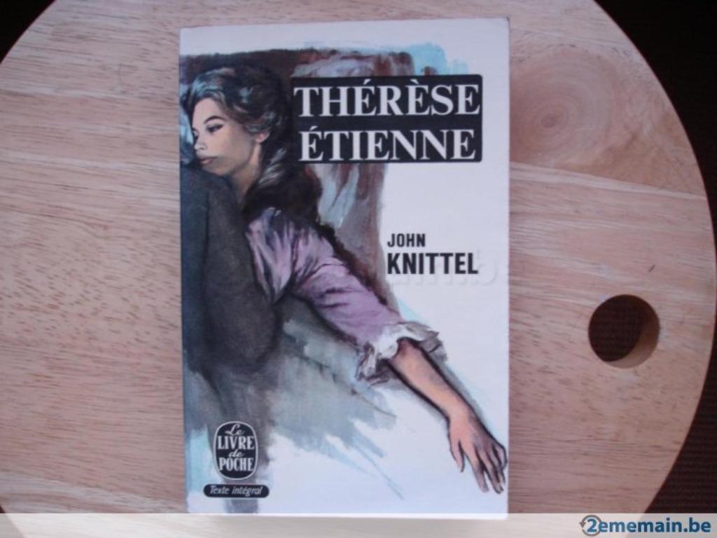 Therese Etienne, John Knittel, Ophalen of Verzenden, Gelezen