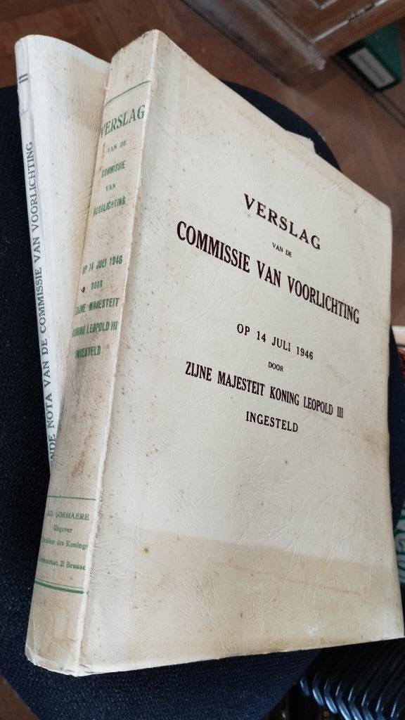 Commissie voorlichting Leopold 3 verslag + aanvullende nota, Livres, Histoire nationale, Utilisé, 20e siècle ou après, Envoi